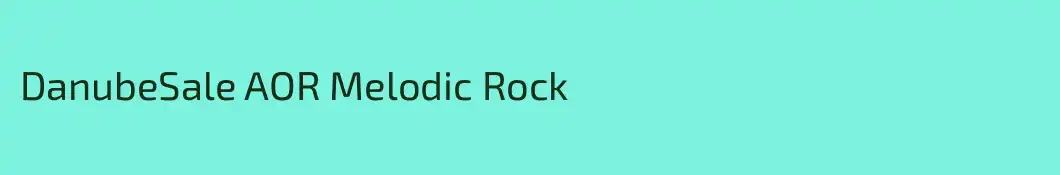 DanubeSale AOR Melodic Rock